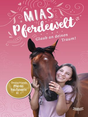 cover image of Mias Pferdewelt--Glaub an deinen Traum